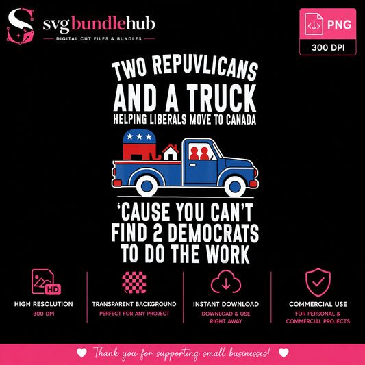Two Republicans And A Truck PNG, Funny Republican PNG, Political PNG