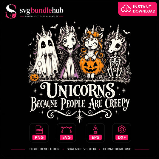 Unicorns Because People Are Creepy Halloween PNG