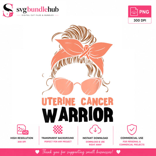 Uterine Cancer Warrior Messy Bun PNG, Cancer Awareness, Warrior PNG