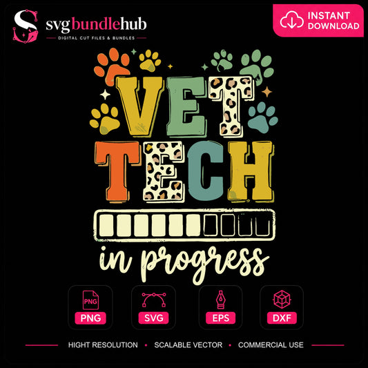 Vet Tech In Progress SVG, Leopard Paw Cricut File