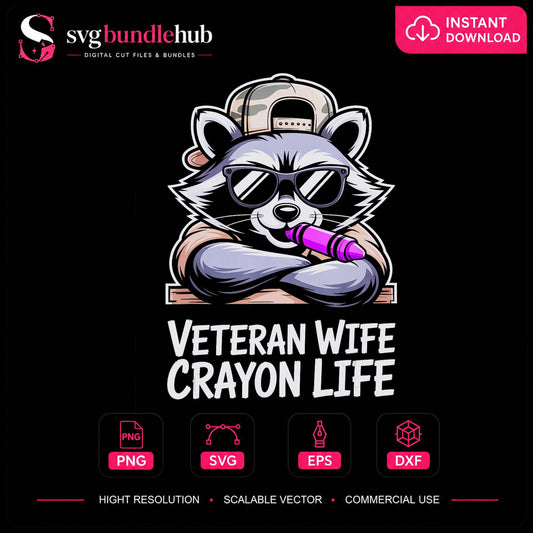 Veteran Wife Crayon Life Raccoon PNG, Military Humor Clipart