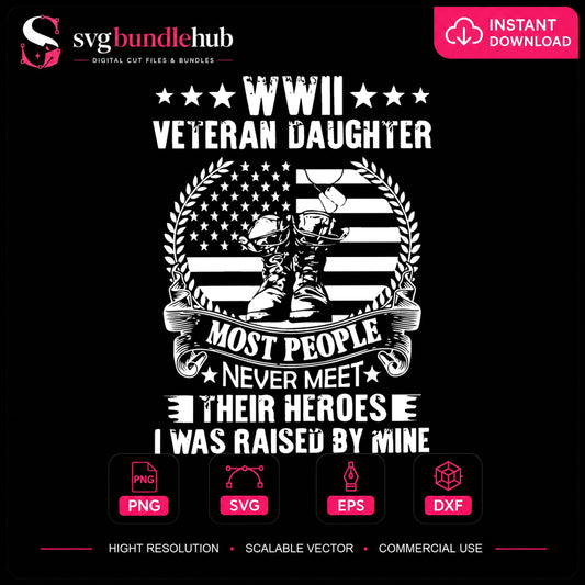 WWII Veteran Daughter Raised By Mine Patriotic SVG