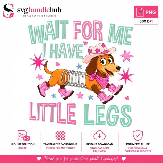 Wait For Me Little Legs Dachshund PNG | SvgBundleHub