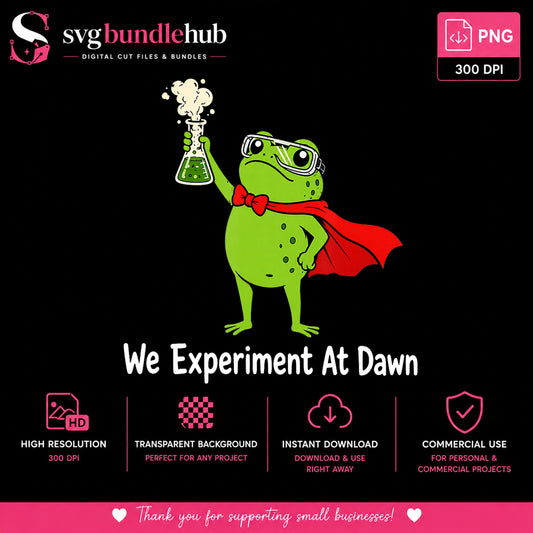 We Experiment At Dawn Frog PNG, Science Frog PNG, Funny Frog PNG