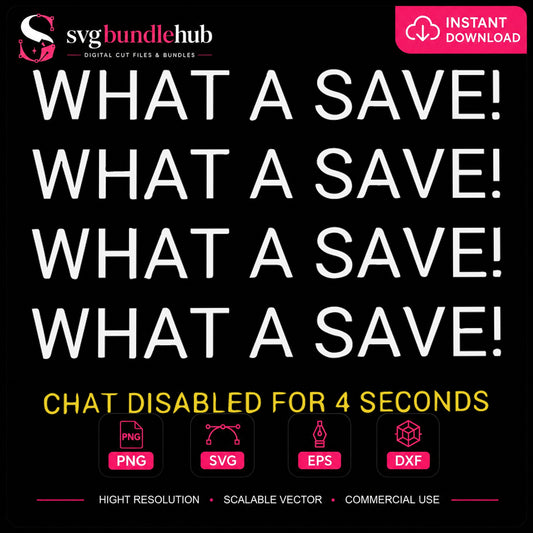 What A Save Chat Disabled SVG, Rocket League Gamer Clipart