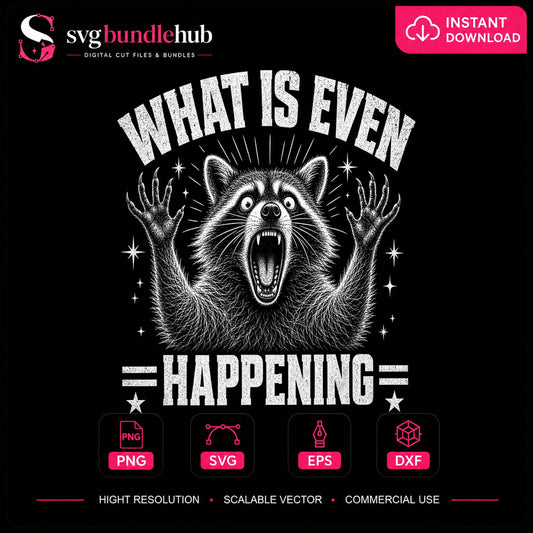 What Is Even Happening Shocked Raccoon Funny Quote PNG