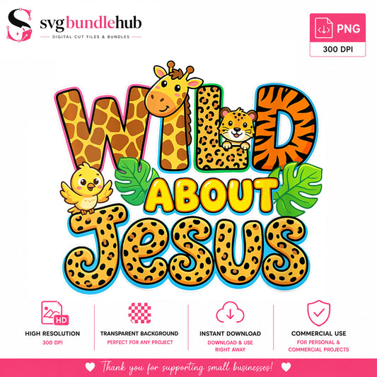 Wild About Jesus PNG, Safari Animals Christian Shirt, VBS PNG