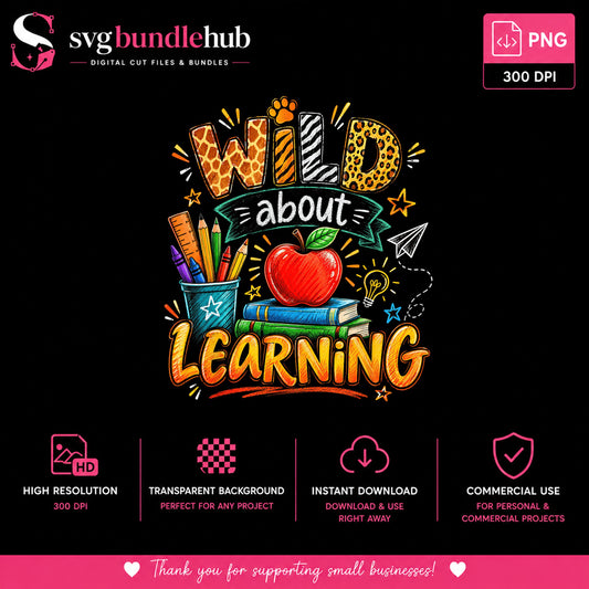 Wild About Learning PNG, Teacher Back To School PNG, Leopard PNG