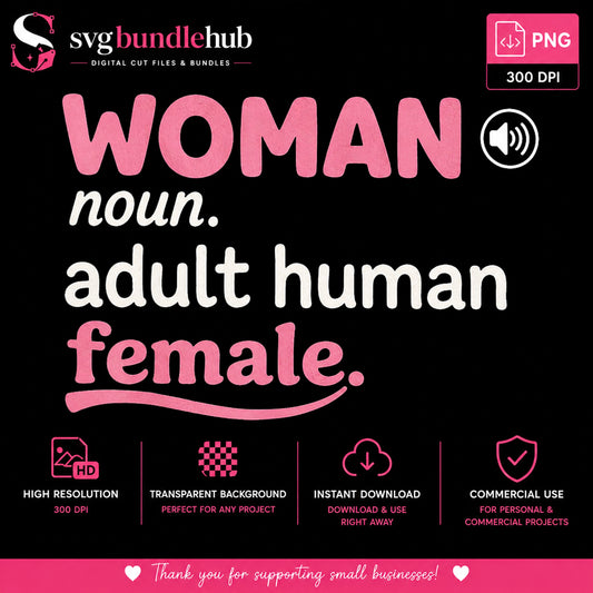 Woman Noun Adult Human Female Quote Clipart, Bold Pink Black, Neon v28