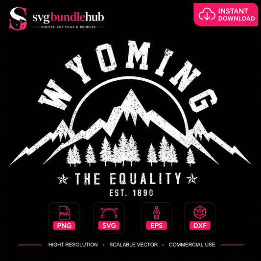 Wyoming The Equality State Est 1890 Mountain PNG