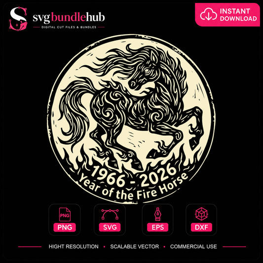 Year Of The Fire Horse 1966 2026 Chinese Zodiac SVG