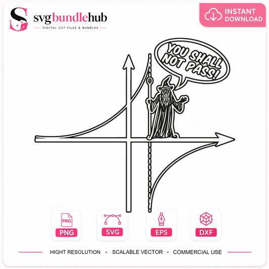 You Shall Not Pass Wizard SVG, Funny Fantasy Quote Clipart