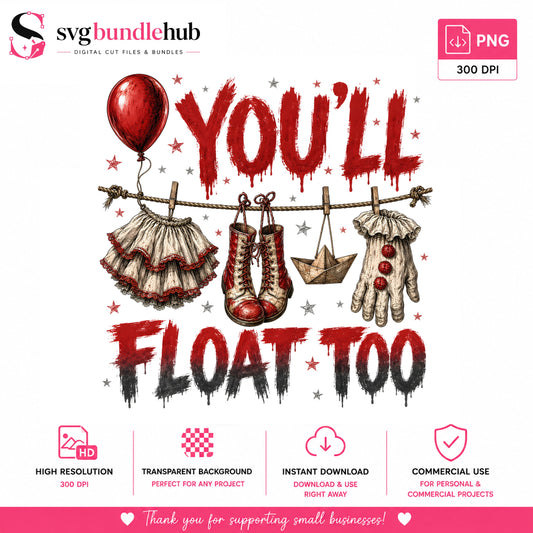 You'll Float Too Horror Clown PNG | SvgBundleHub