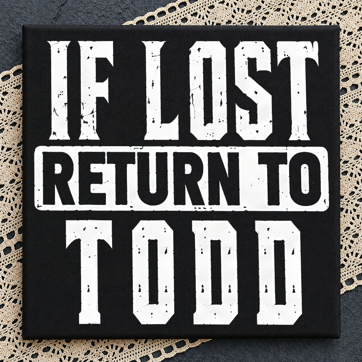 If Lost Return To Todd PNG, Funny Husband Shirt, Couples PNG