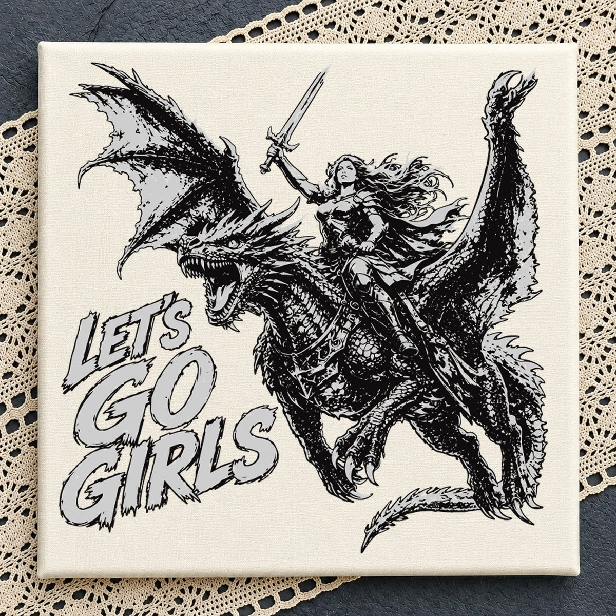 Let's Go Girls Dragon Rider Warrior Woman Cricut SVG