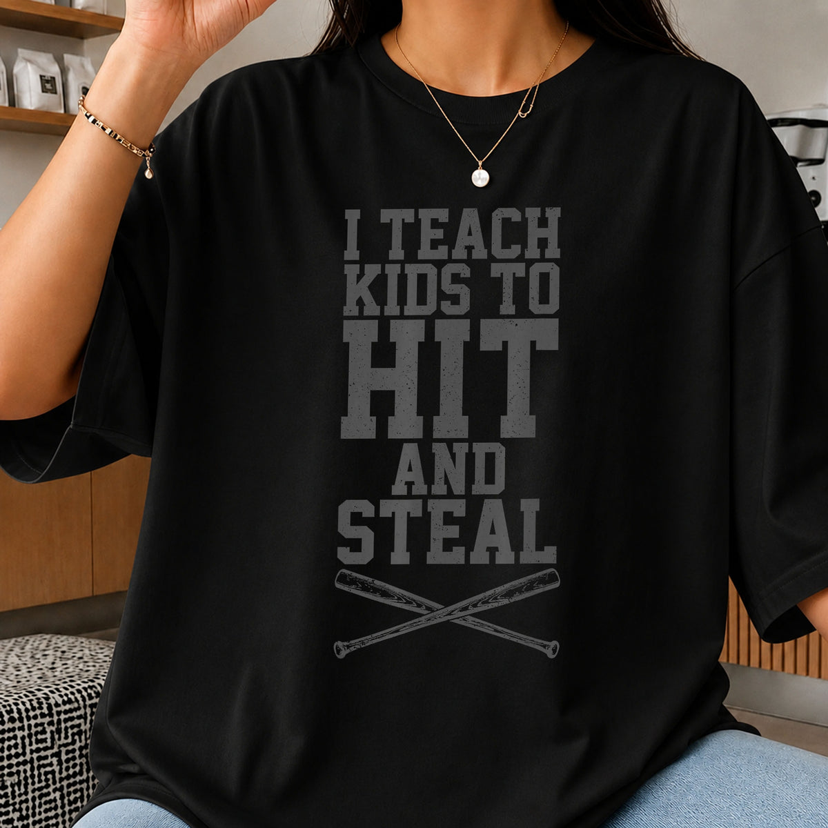 I Teach Kids To Hit And Steal Baseball Coach PNG