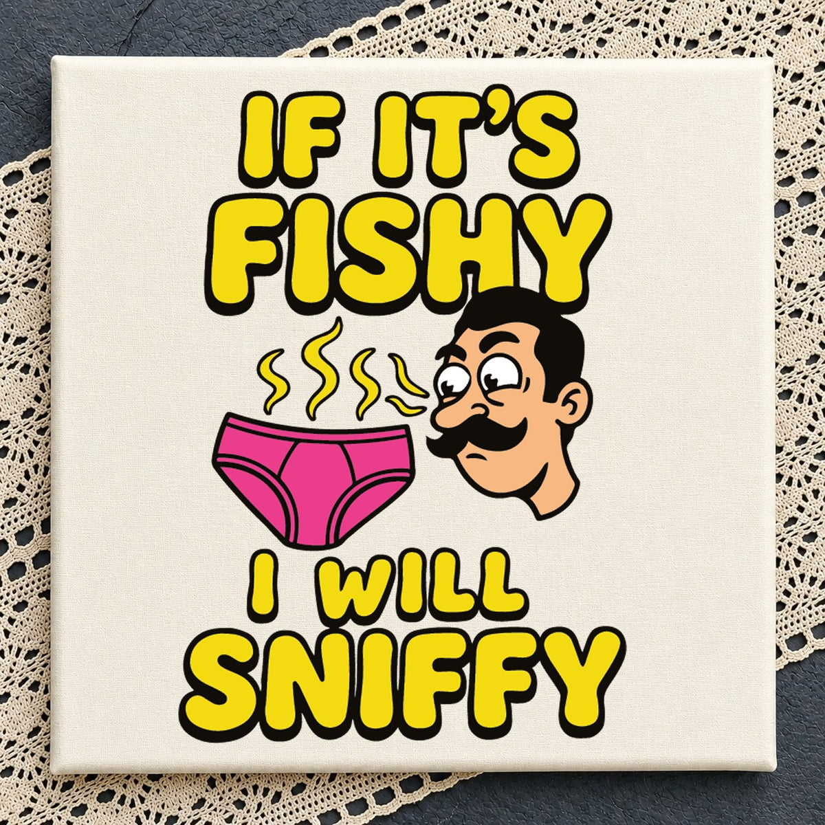 If It's Fishy I Will Sniffy Funny Quote Clipart SVG