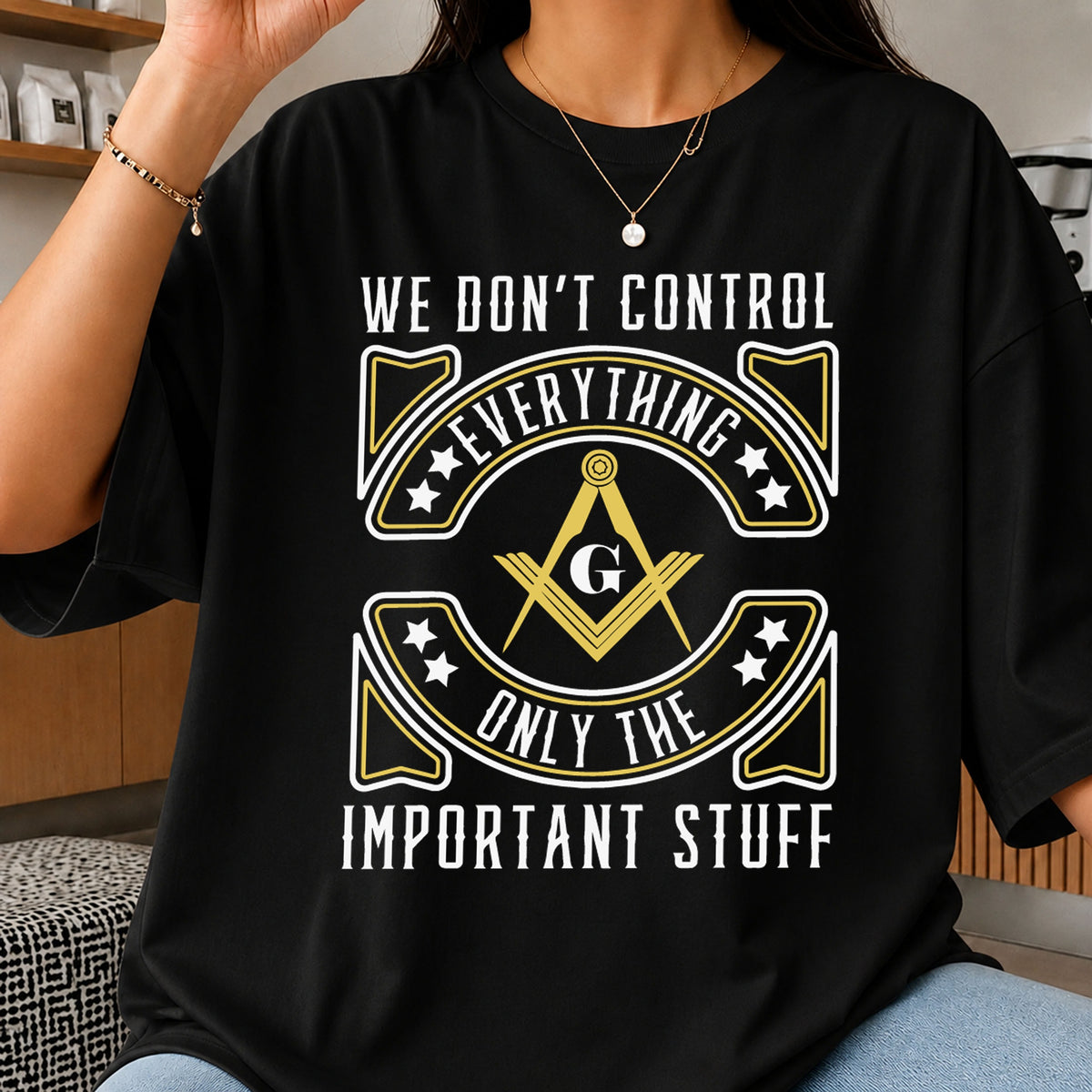 We Don't Control Everything SVG, Masonic Lodge Vinyl Clipart