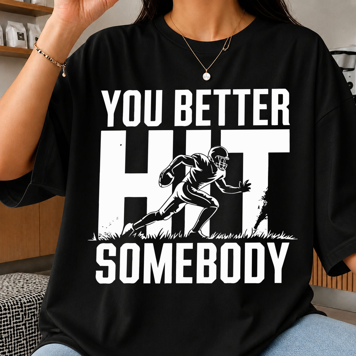 You Better Hut Somebody SVG, Football Player Sports Clipart