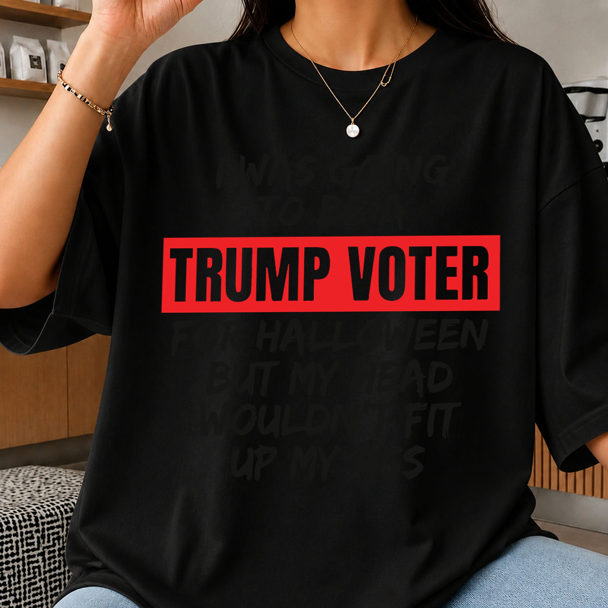 Trump Voter Halloween Funny Political Sarcastic Quote PNG
