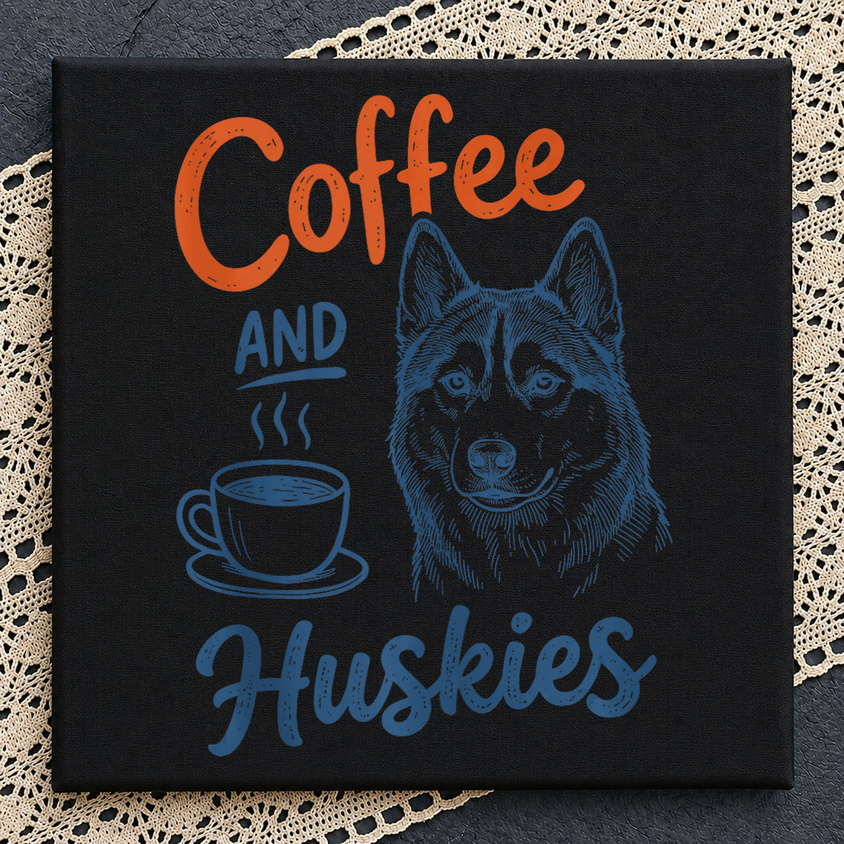 Coffee And Huskies PNG, Husky Dog Lover Shirt, Coffee Dog PNG