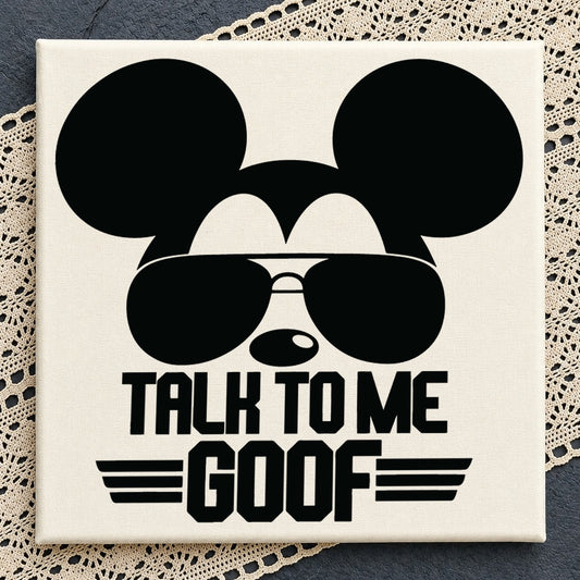 Talk To Me Goof Mickey Mouse Sunglasses Cricut SVG