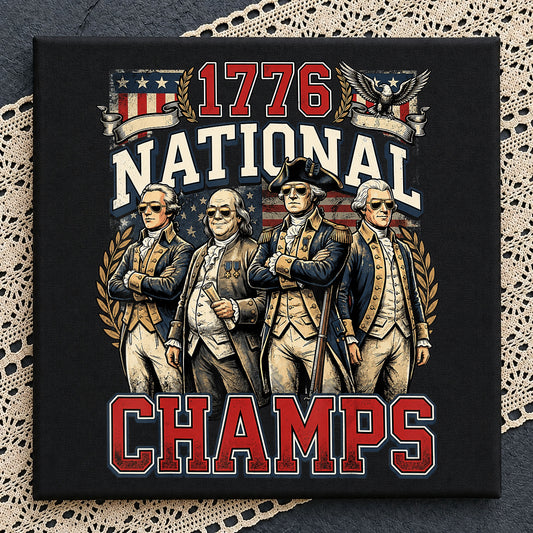 1776 National Champs PNG, 4th Of July PNG, Patriotic American PNG