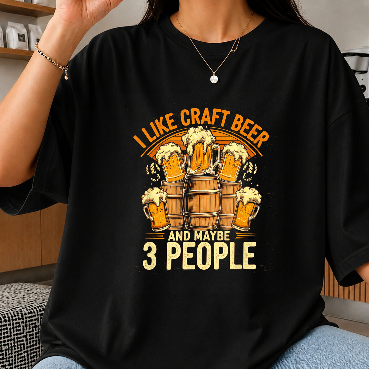 I Like Craft Beer And Maybe 3 People Funny PNG