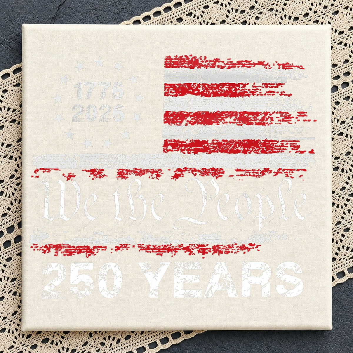 We The People 1776 2026 250 Years American Flag PNG