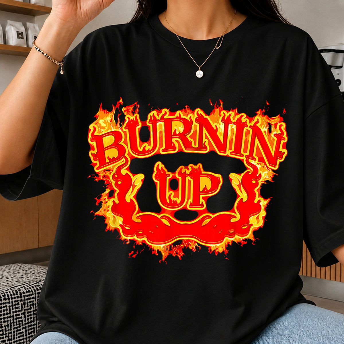 Burnin Up Fire Flames Typography Quote Sublimation PNG