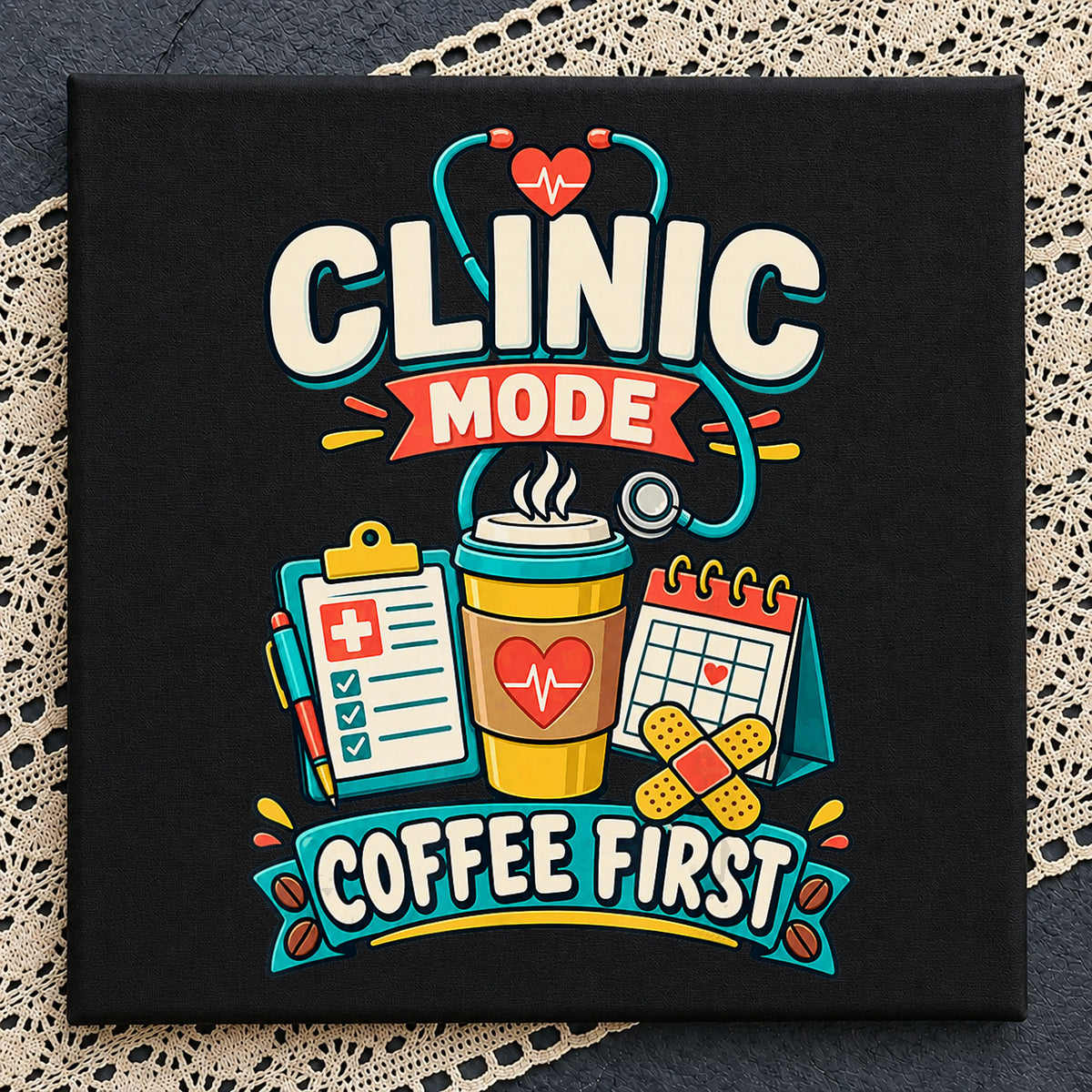 Clinic Mode Coffee First Nurse Clipart, Stethoscope Clipboard Bandage