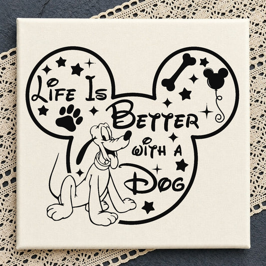 Disney Pluto Life Is Better With A Dog SVG, Mickey SVG PNG