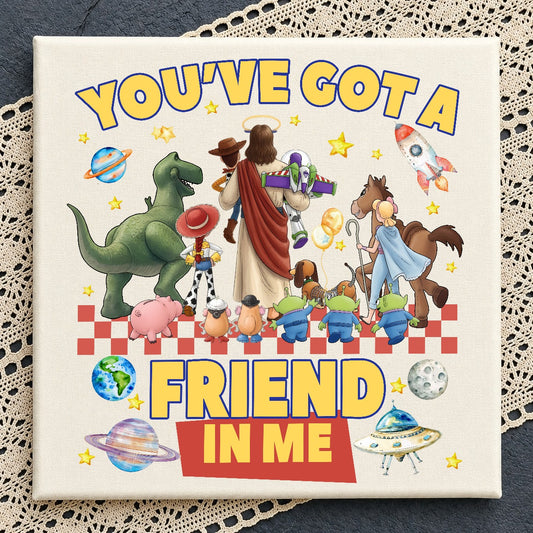 You've Got a Friend in Me Toy Story PNG | SvgBundleHub