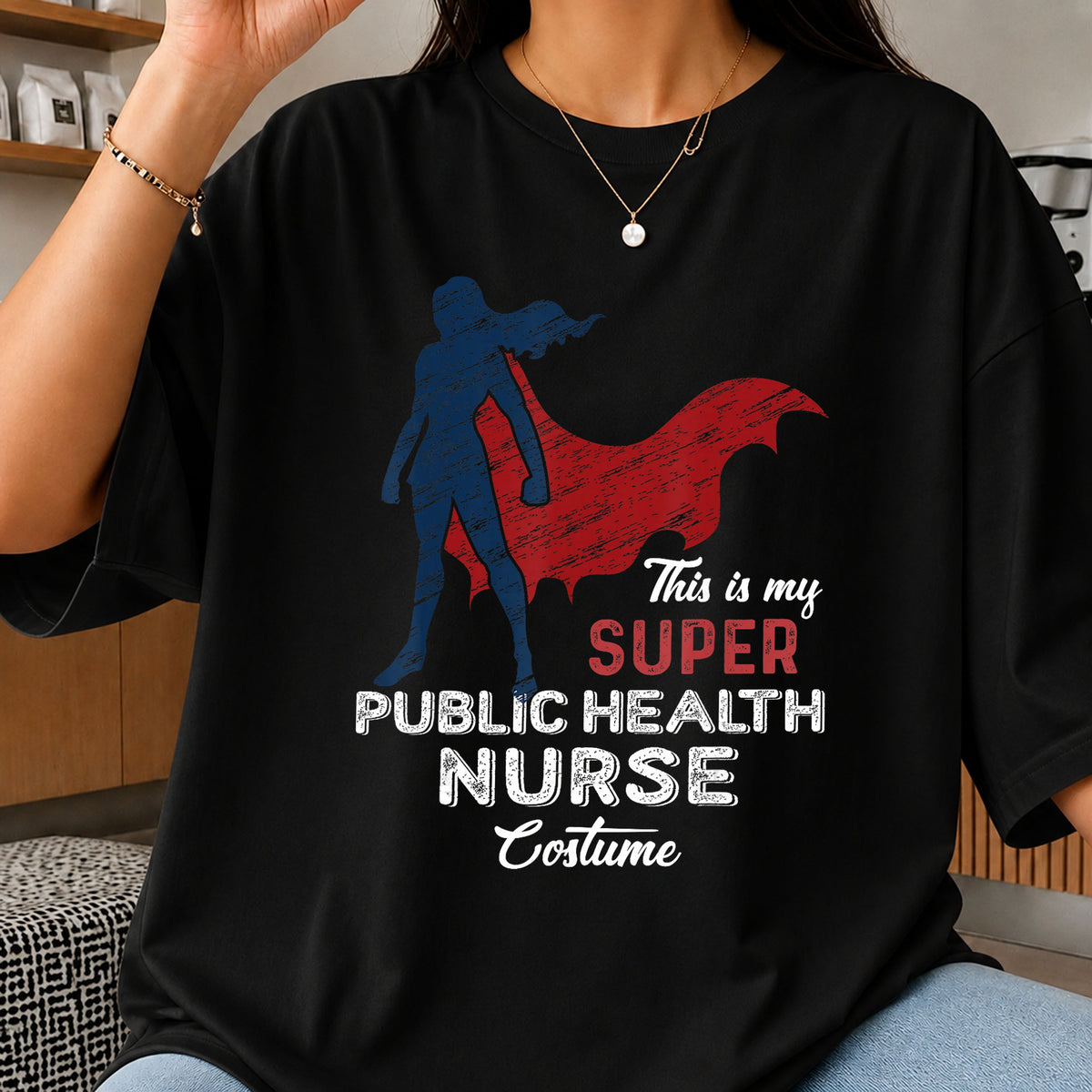 This Is My Super Public Health Nurse Costume Superhero PNG