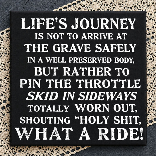 What A Ride Motivational Quote PNG, Life Journey Saying, Funny Shirt PNG