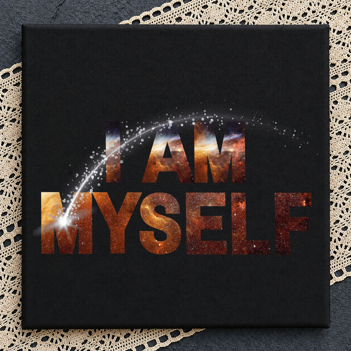 I Am Myself PNG, Galaxy Space Quote Shirt, Motivational PNG