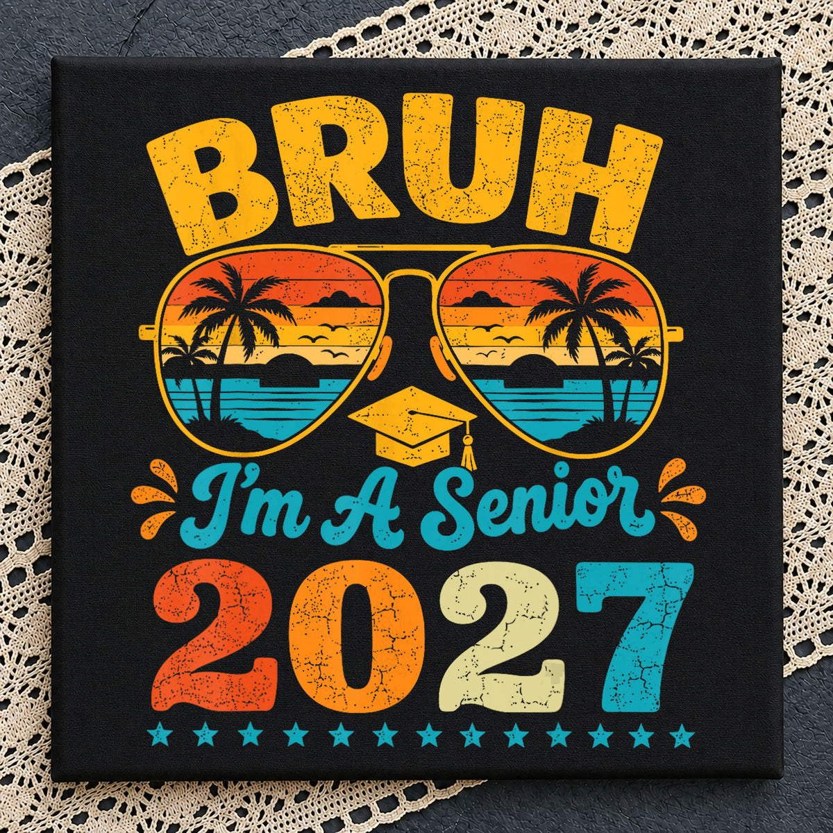 Bruh Im A Senior 2027 PNG, Graduation Class Of 2027 PNG, Senior PNG