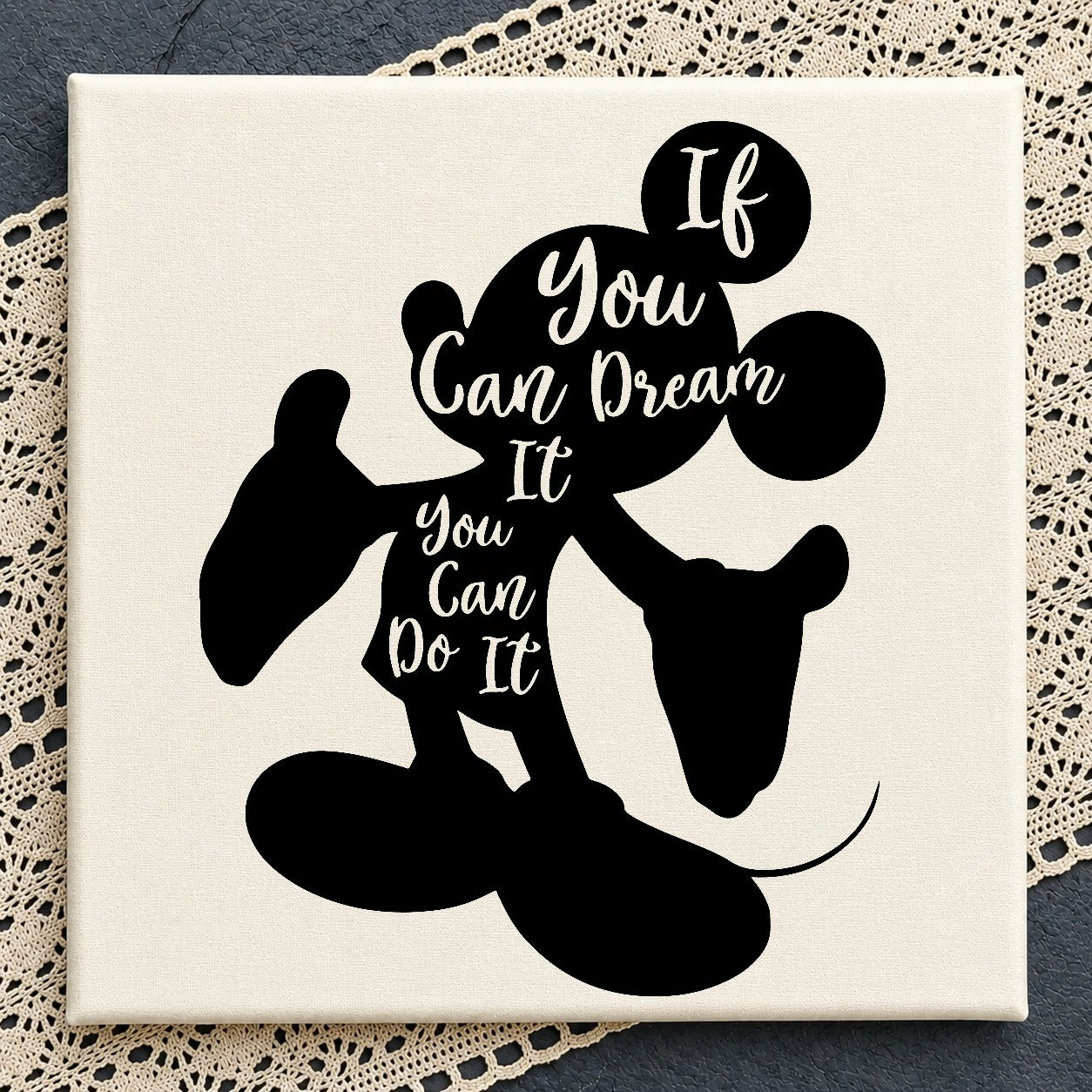 Mickey Mouse If You Can Dream It SVG, Disney SVG PNG