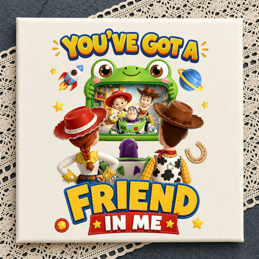 You've Got a Friend Toy Story PNG | SvgBundleHub