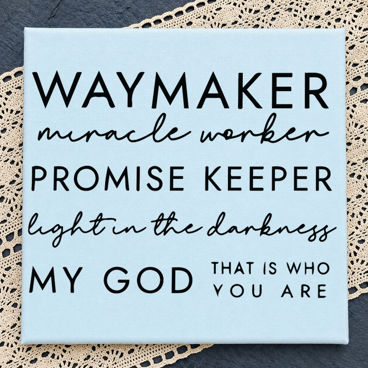 Waymaker Miracle Worker Promise Keeper Cricut File SVG