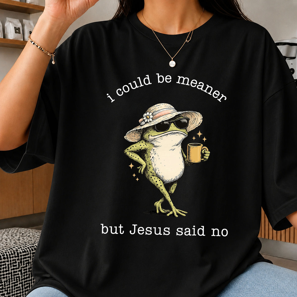 I Could Be Meaner But Jesus Said No PNG, Funny Frog PNG, Sarcastic Quote PNG