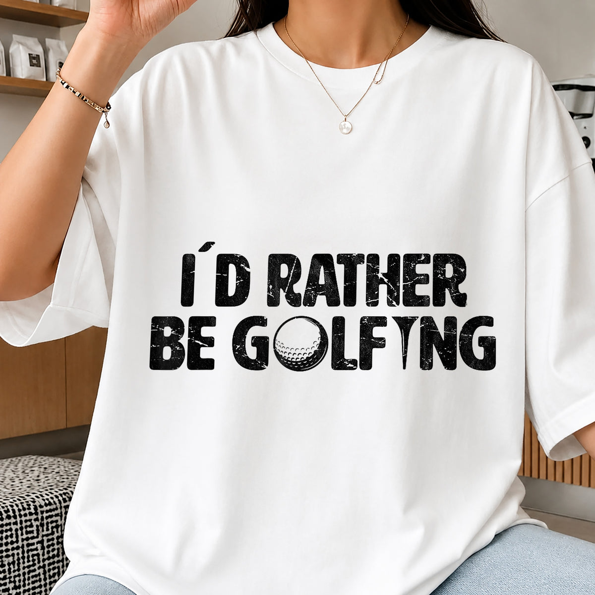 Id Rather Be Golfing Distressed PNG, Funny Golf Quote, Golfer PNG