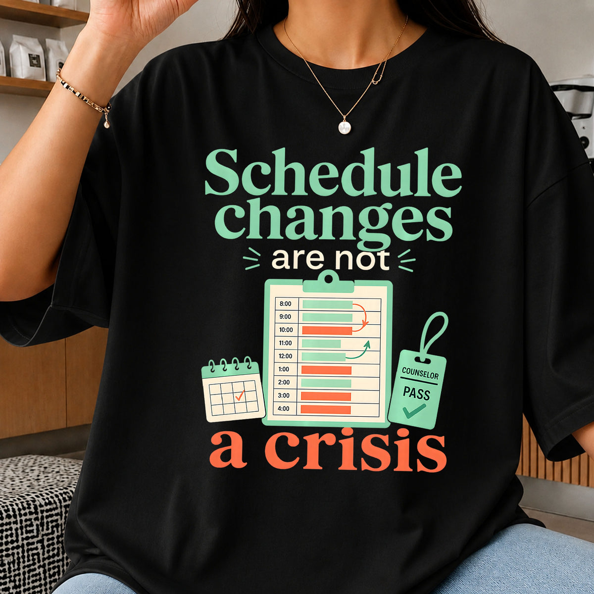 Schedule Changes Are Not A Crisis PNG, School Counselor PNG, Teacher PNG