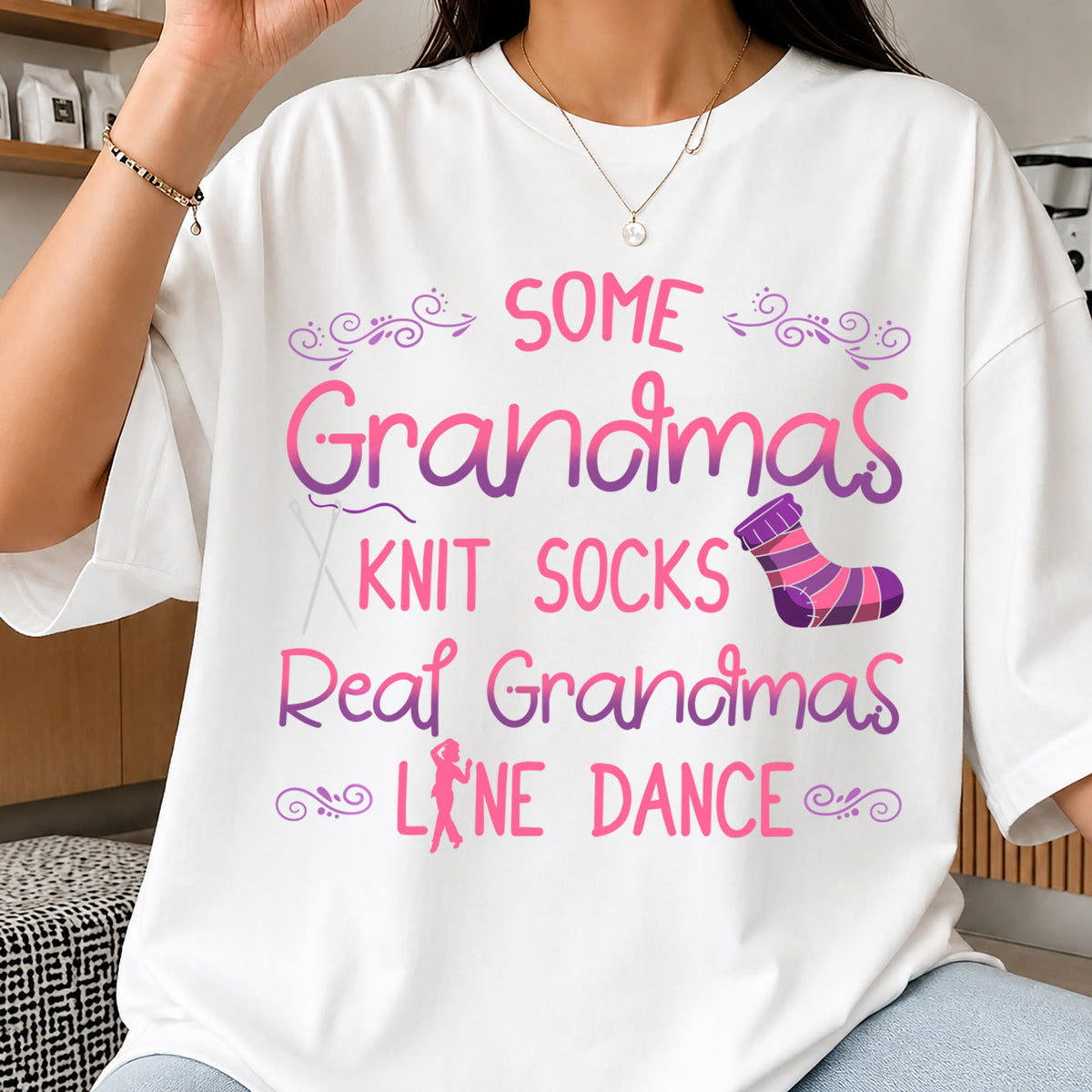 Real Grandmas Line Dance PNG, Grandma Quote, Funny Grandma PNG