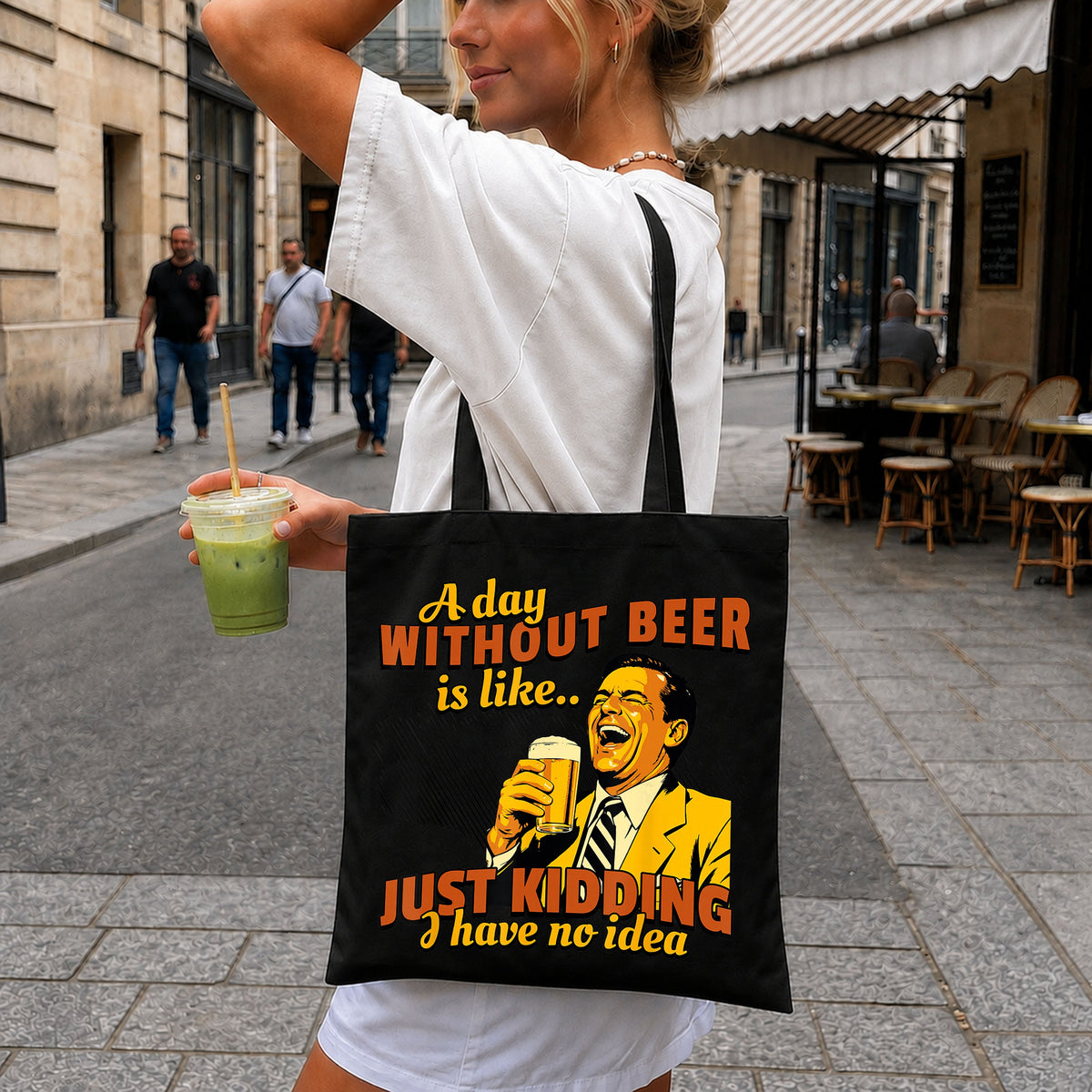 A Day Without Beer Just Kidding Funny Drinking PNG