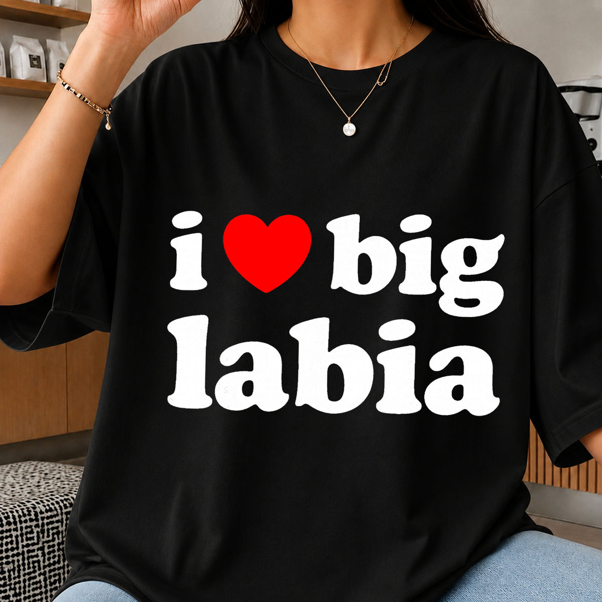 I Heart Big Labia PNG, Funny Sarcastic Quote, Adult Humor PNG
