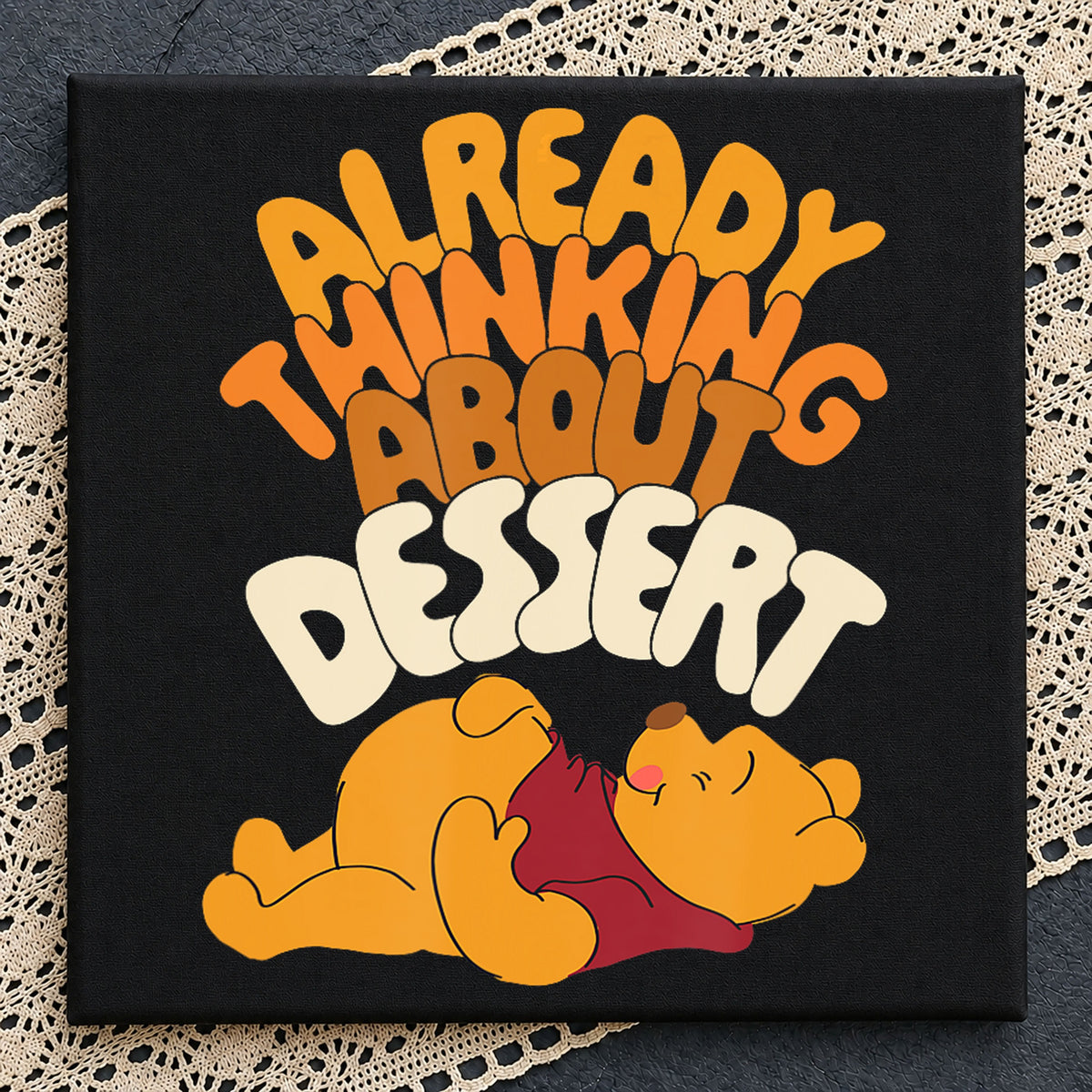 Already Thinking About Dessert Winnie The Pooh PNG