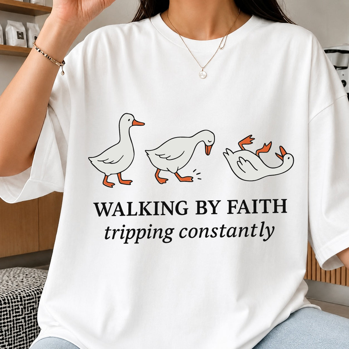 Walking By Faith Tripping Constantly Goose, Funny Duck Trio Quote