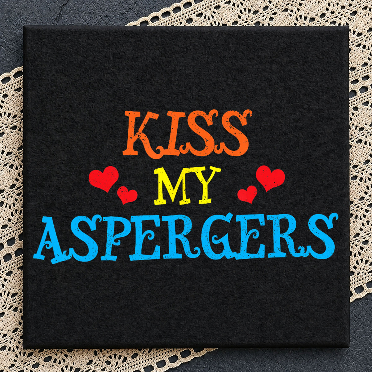 Kiss My Aspergers PNG, Funny Autism Awareness Shirt Design