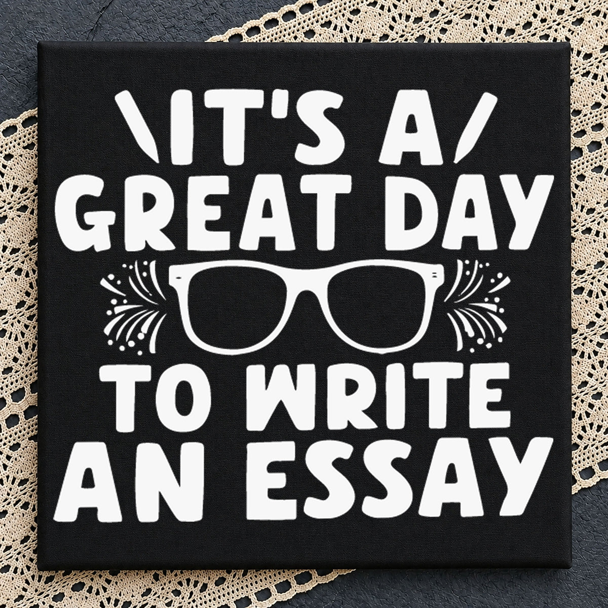 It's A Great Day To Write An Essay Sunglasses PNG